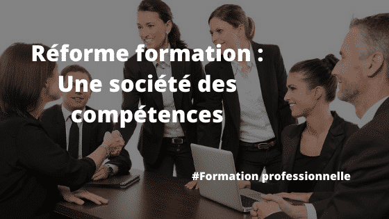 Réforme formation : Une société des compétences