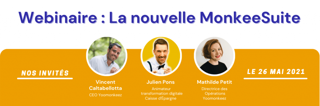 Webinaire - Présentation nouvelle MonkeeSuite