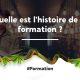 Quelle est l'histoire de la formation ?