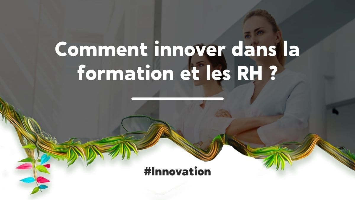 Innover dans la formation